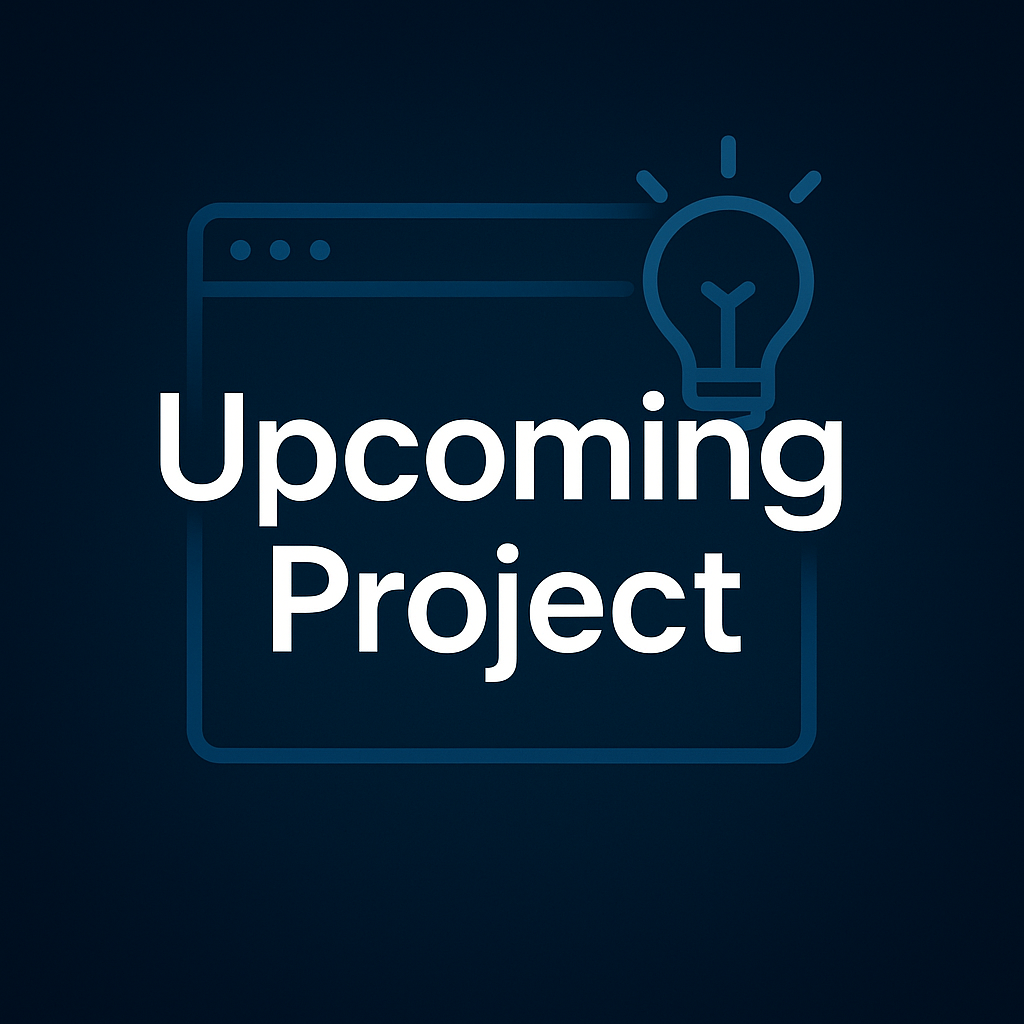 Upcoming Project